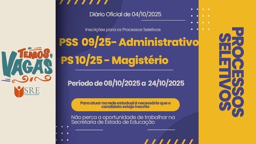 Inscrição processo seletivo 2026 para vagas temporárias dos quadros de magistério e técnico administrativo da SEE-MG