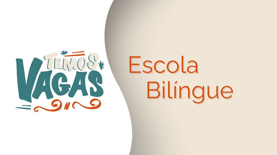 Contratação para professores – Escola Bilíngue